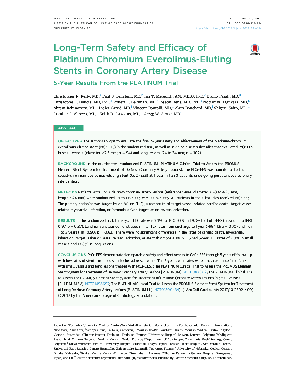 Long-Term Safety and Efficacy of PlatinumÂ Chromium Everolimus-Eluting Stents in Coronary Artery Disease