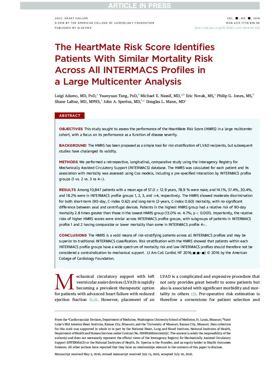 The HeartMate Risk Score Identifies Patients With Similar Mortality Risk AcrossÂ All INTERMACS Profiles in aÂ LargeÂ Multicenter Analysis