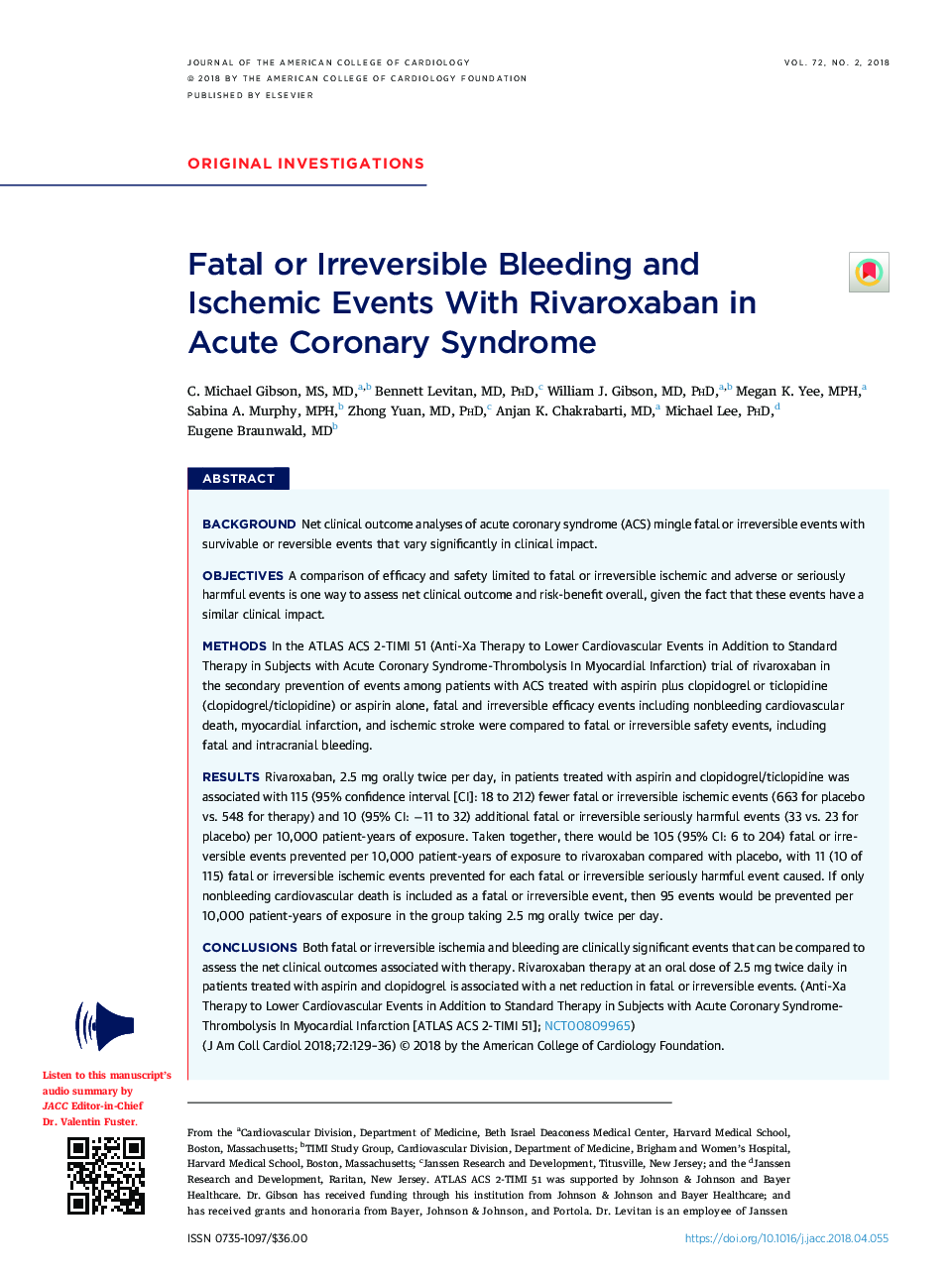 Fatal or Irreversible Bleeding and Ischemic Events With Rivaroxaban in Acute CoronaryÂ Syndrome