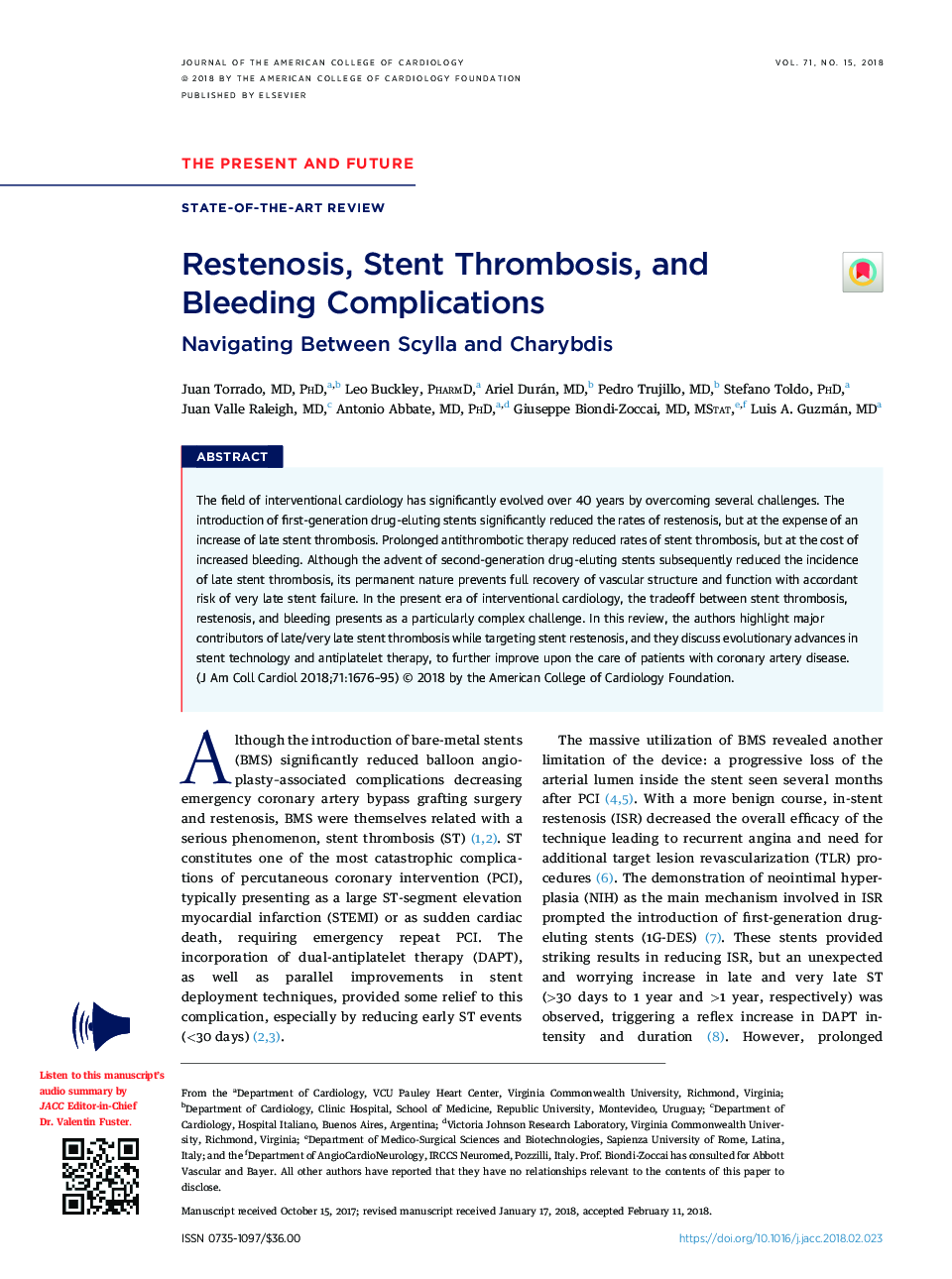 Restenosis, Stent Thrombosis, and Bleeding Complications