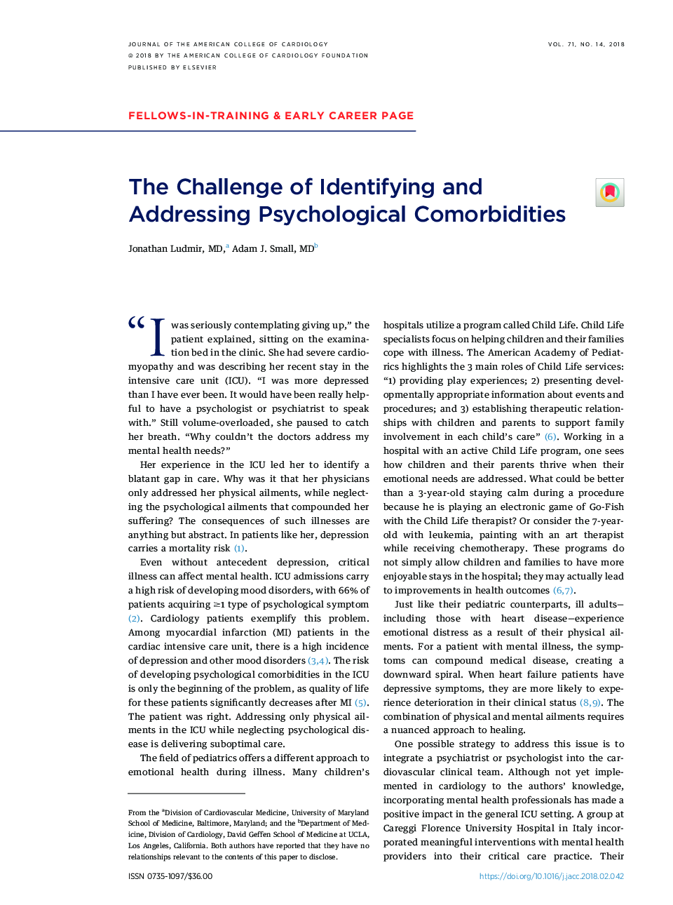 The Challenge of Identifying and Addressing Psychological Comorbidities