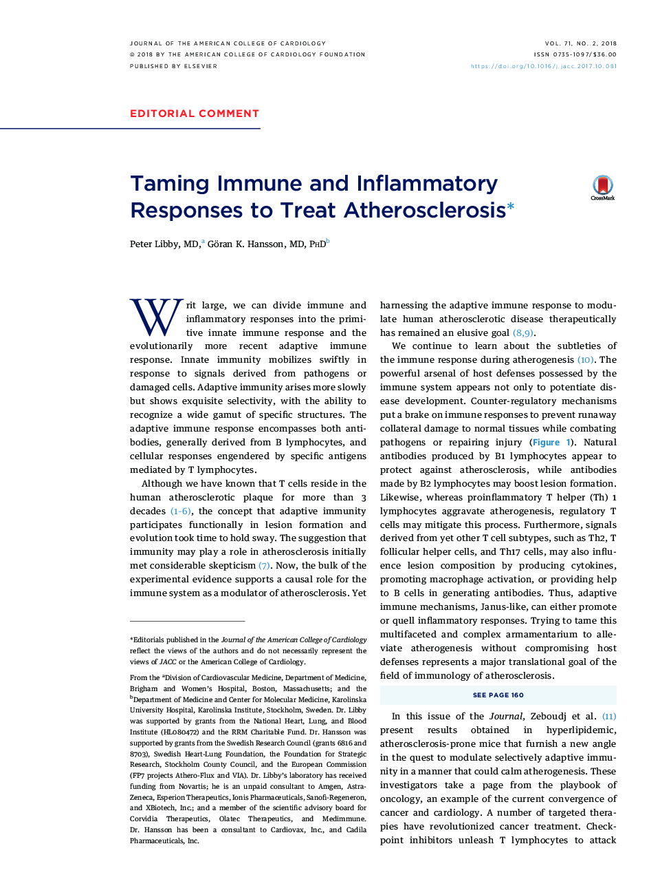 Taming Immune and Inflammatory Responses to Treat Atherosclerosisâ