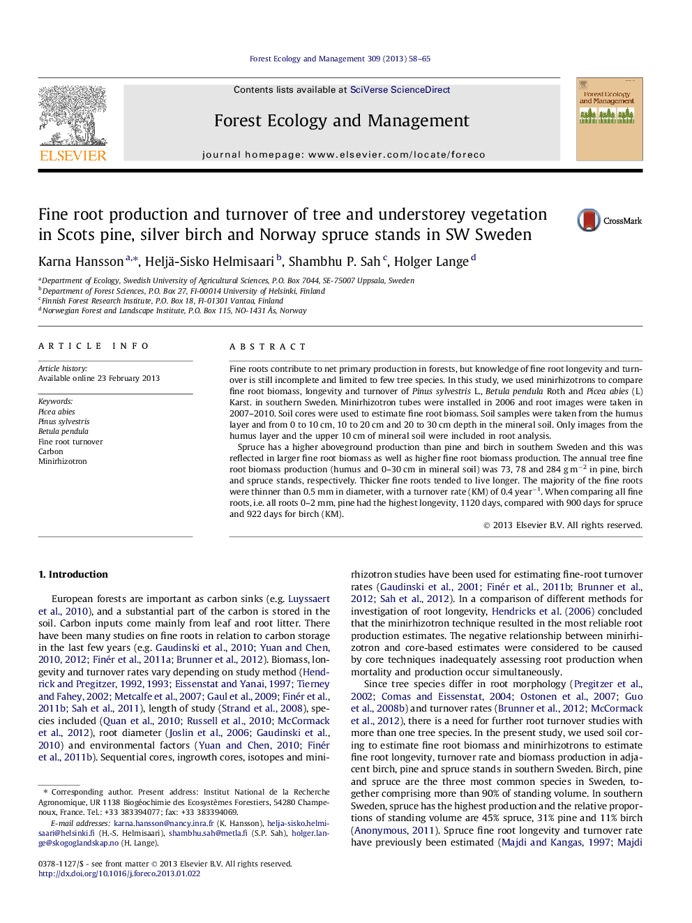 Fine root production and turnover of tree and understorey vegetation in Scots pine, silver birch and Norway spruce stands in SW Sweden