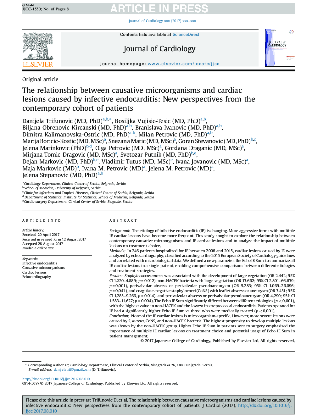 The relationship between causative microorganisms and cardiac lesions caused by infective endocarditis: New perspectives from the contemporary cohort of patients