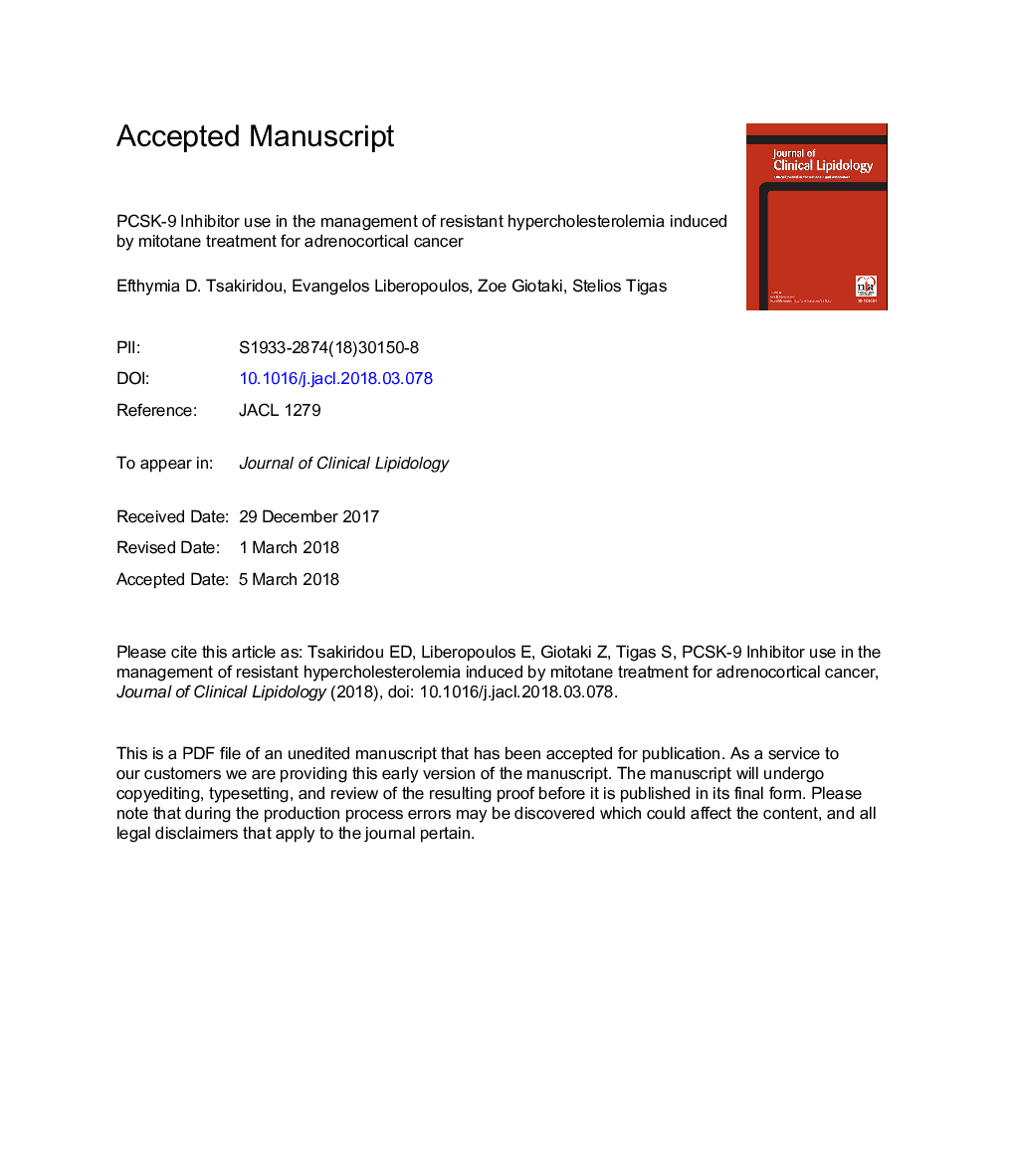 Proprotein convertase subtilisin-kexin type 9 (PCSK9) inhibitor use in the management of resistant hypercholesterolemia induced by mitotane treatment for adrenocortical cancer