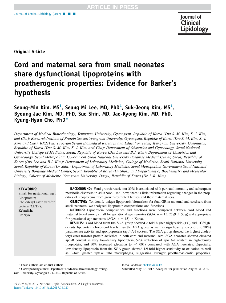 Cord and maternal sera from small neonates share dysfunctional lipoproteins with proatherogenic properties: Evidence for Barker's hypothesis