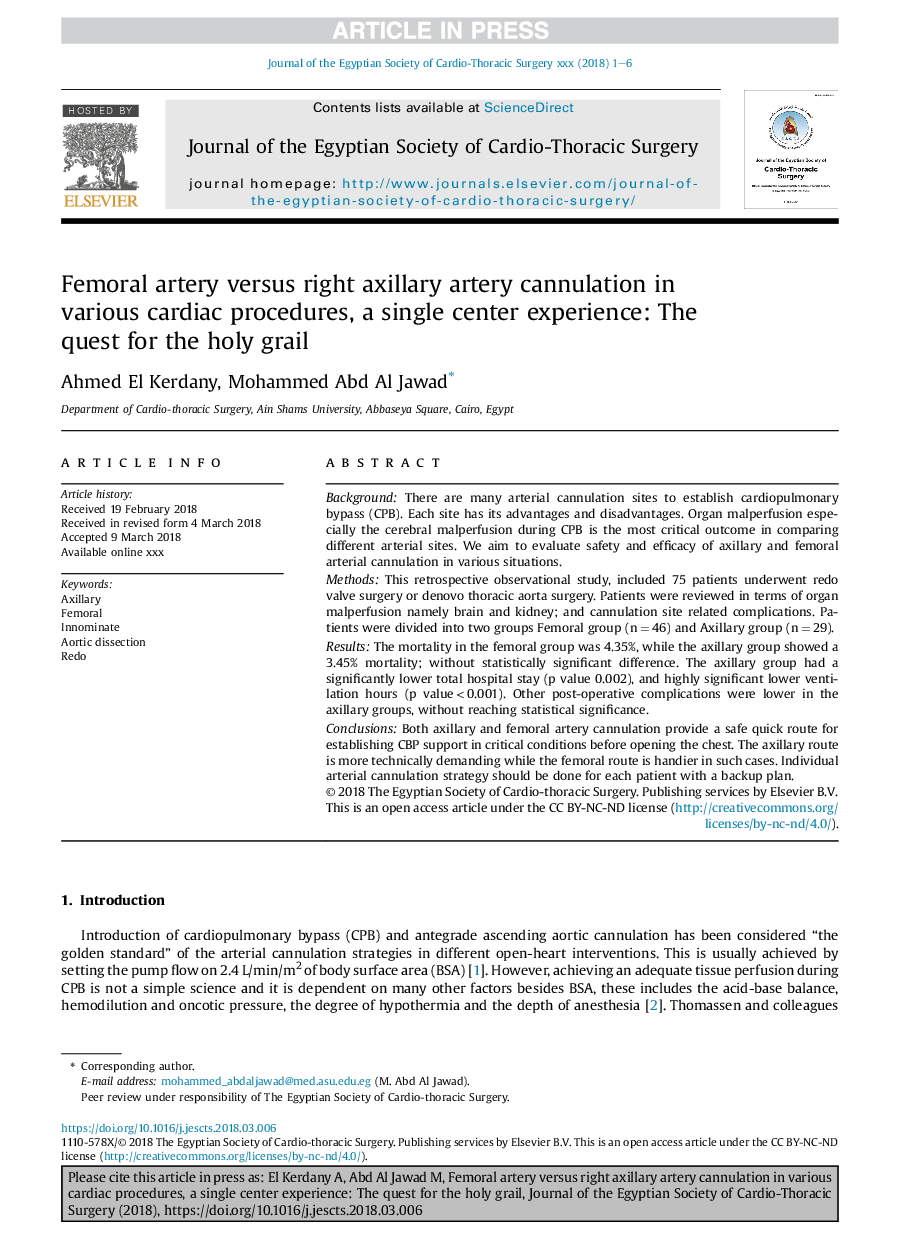 Femoral artery versus right axillary artery cannulation in various cardiac procedures, a single center experience: The quest for the holy grail