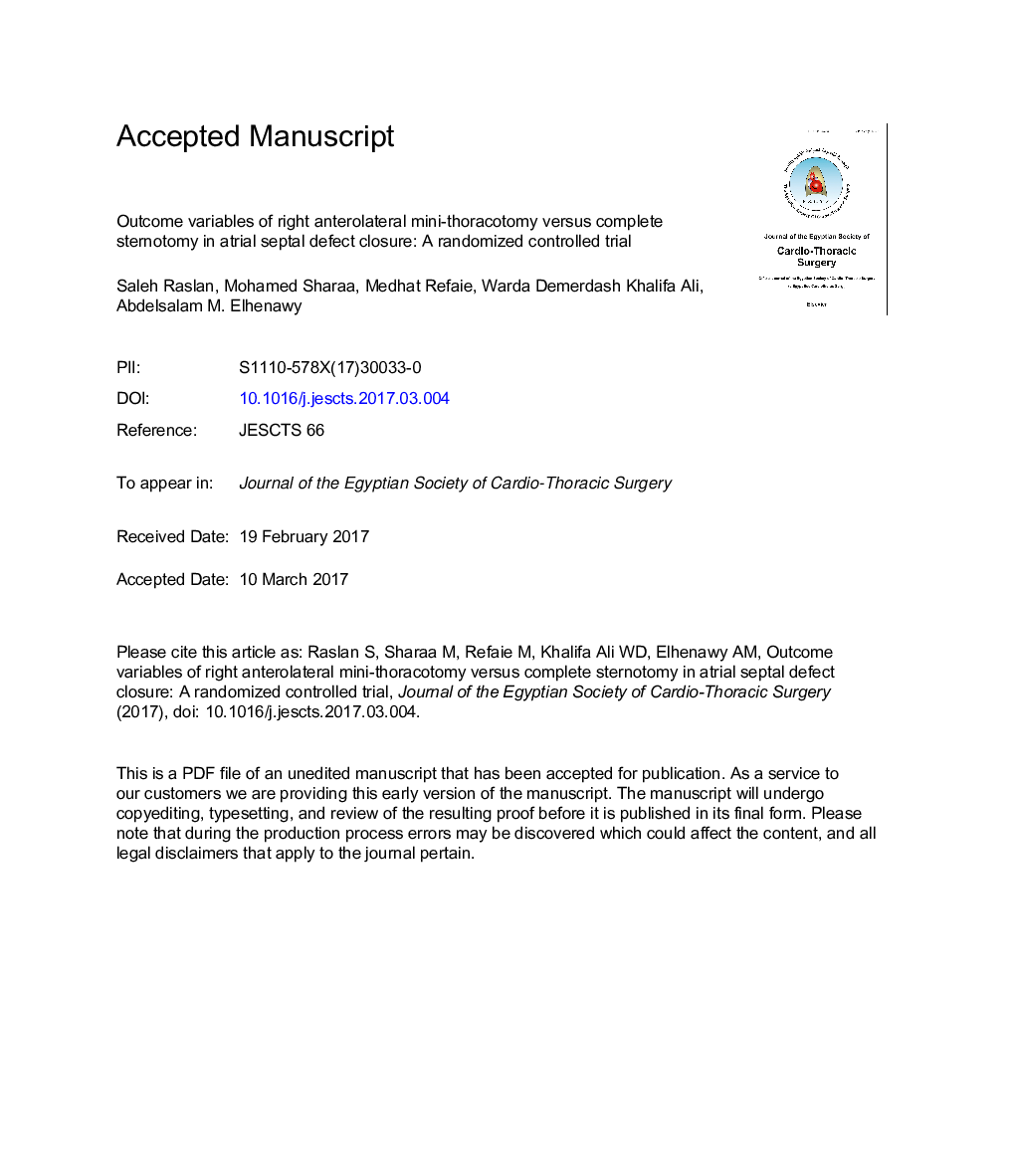 Outcome variables of right anterolateral mini-thoracotomy versus complete sternotomy in atrial septal defect closure: A randomized controlled trial