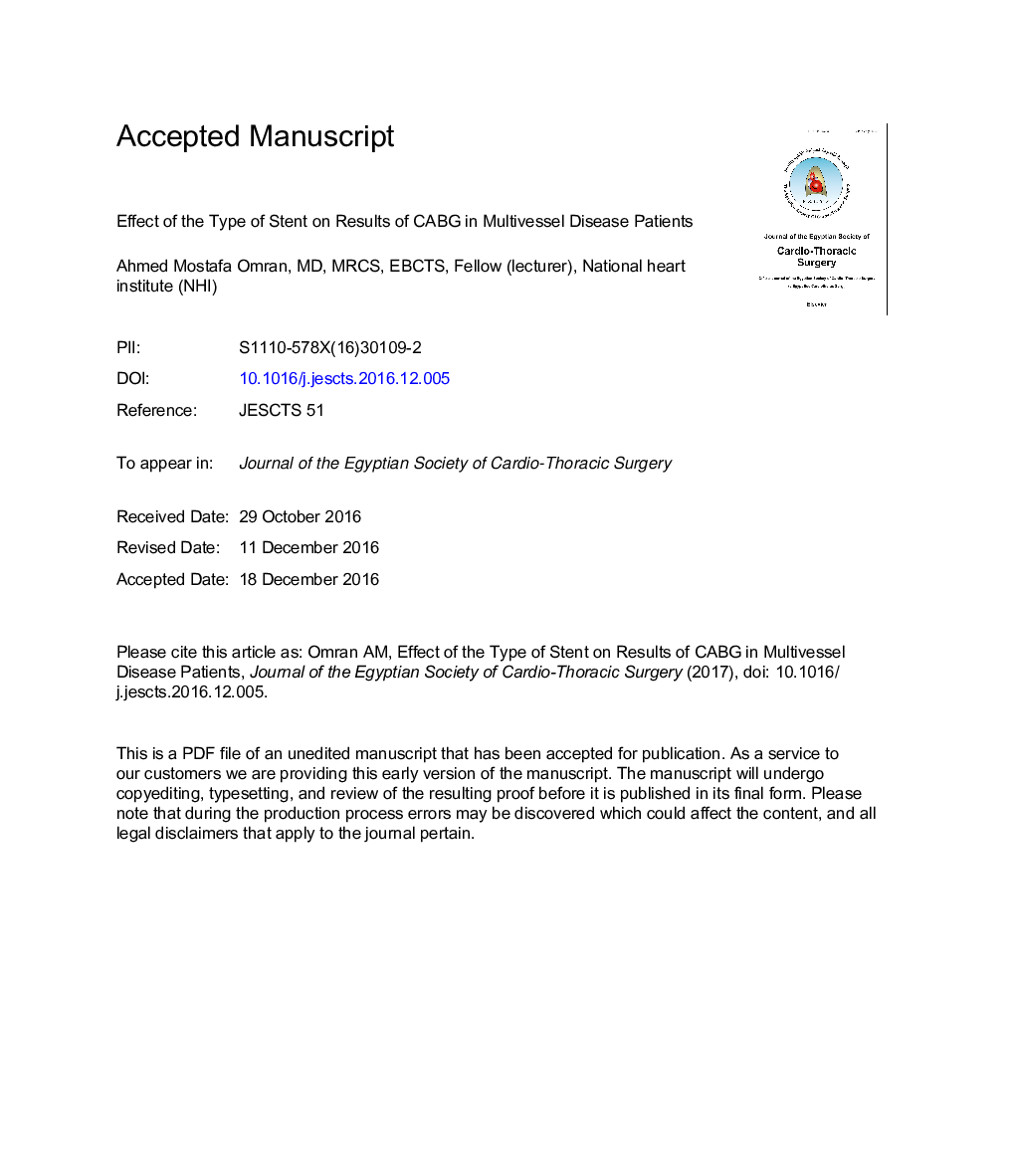 Effect of the type of stent on results of coronary artery bypass grafting in multivessel disease patients