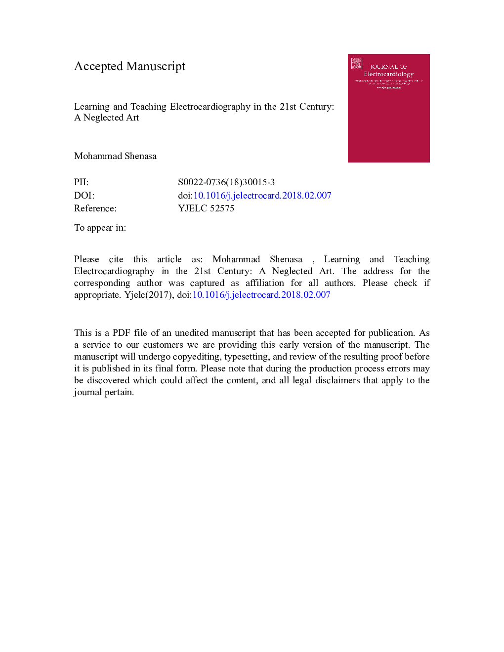 Learning and teaching electrocardiography in the 21st century: A neglected art