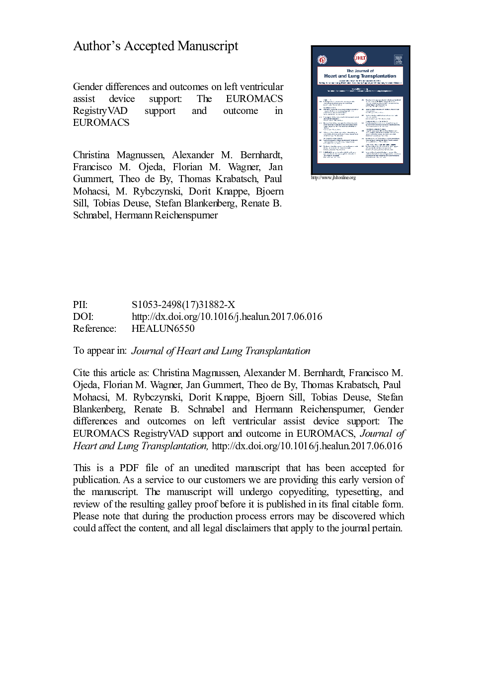 Gender differences and outcomes in left ventricular assist device support: The European Registry for Patients with Mechanical Circulatory Support