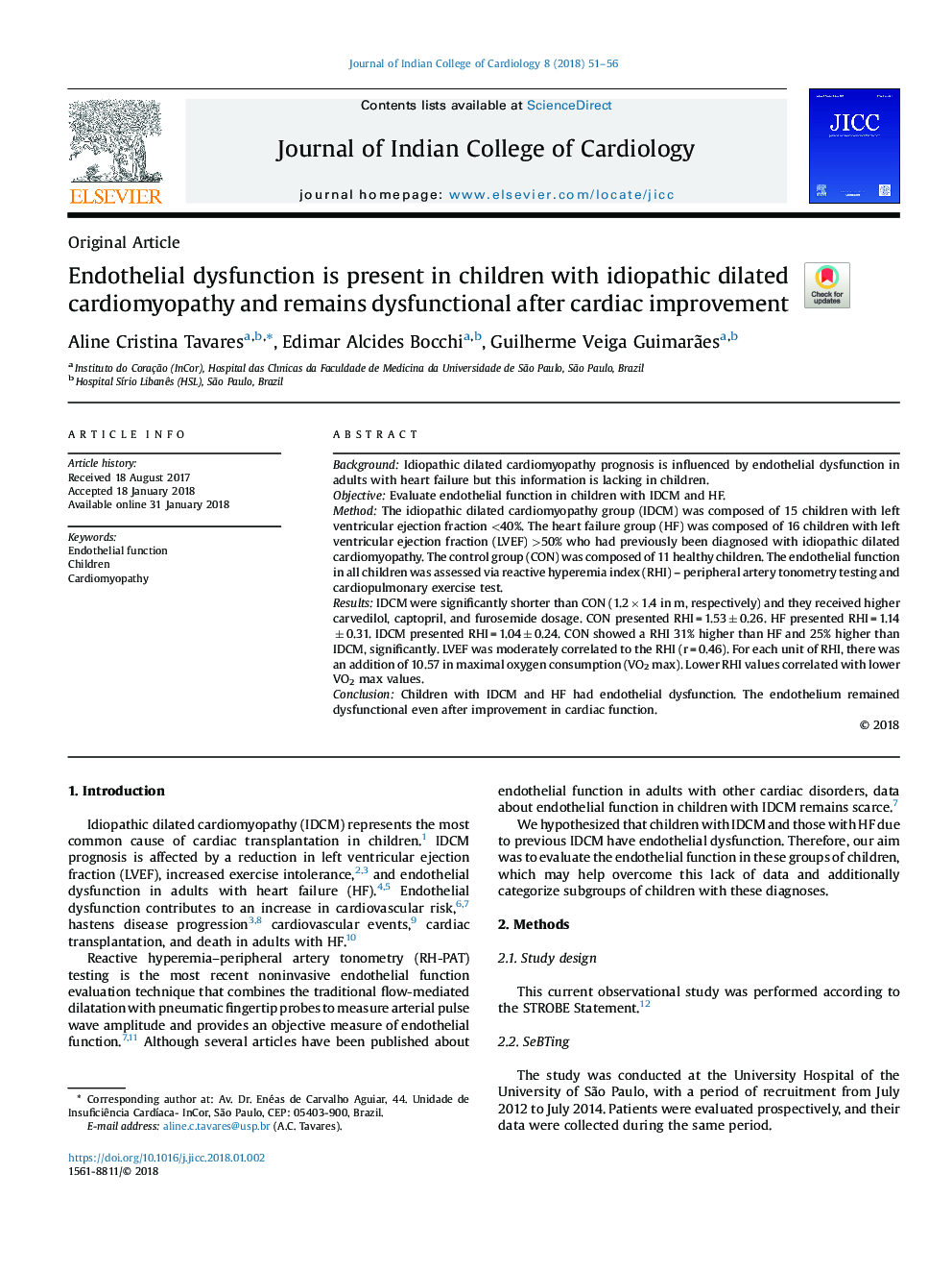 Endothelial dysfunction is present in children with idiopathic dilated cardiomyopathy and remains dysfunctional after cardiac improvement