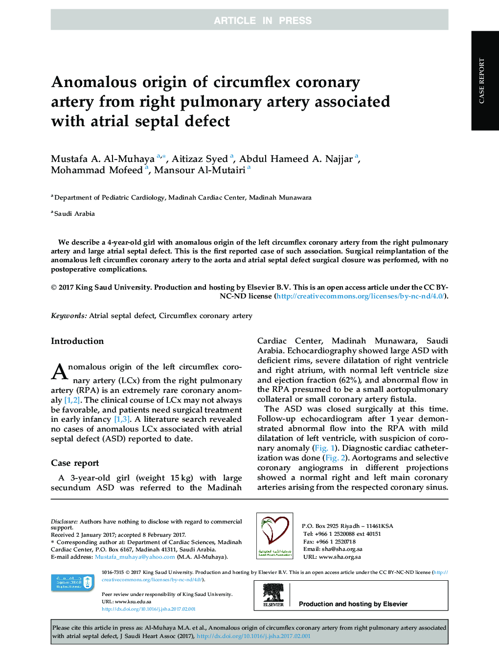 Anomalous origin of circumflex coronary artery from right pulmonary artery associated with atrial septal defect