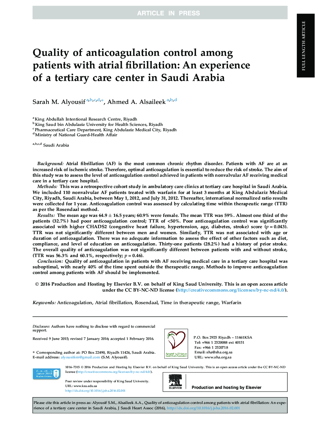 Quality of anticoagulation control among patients with atrial fibrillation: An experience of a tertiary care center in Saudi Arabia