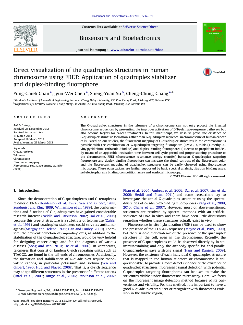 Direct visualization of the quadruplex structures in human chromosome using FRET: Application of quadruplex stabilizer and duplex-binding fluorophore