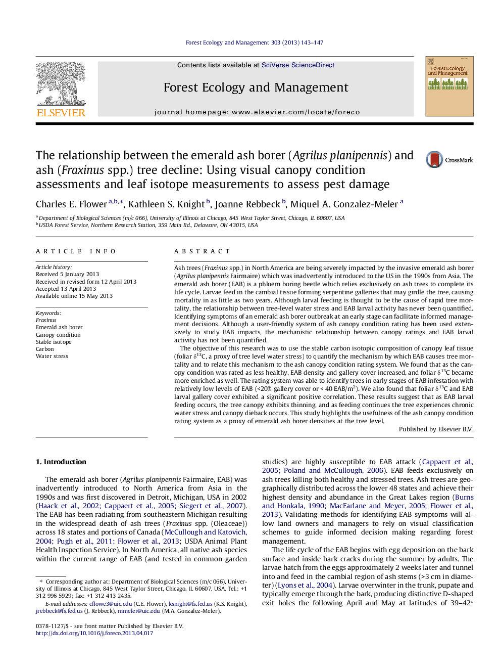 The relationship between the emerald ash borer (Agrilus planipennis) and ash (Fraxinus spp.) tree decline: Using visual canopy condition assessments and leaf isotope measurements to assess pest damage