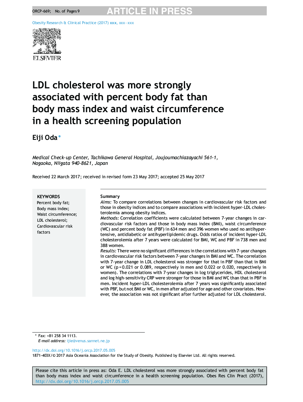 LDL cholesterol was more strongly associated with percent body fat than body mass index and waist circumference in a health screening population