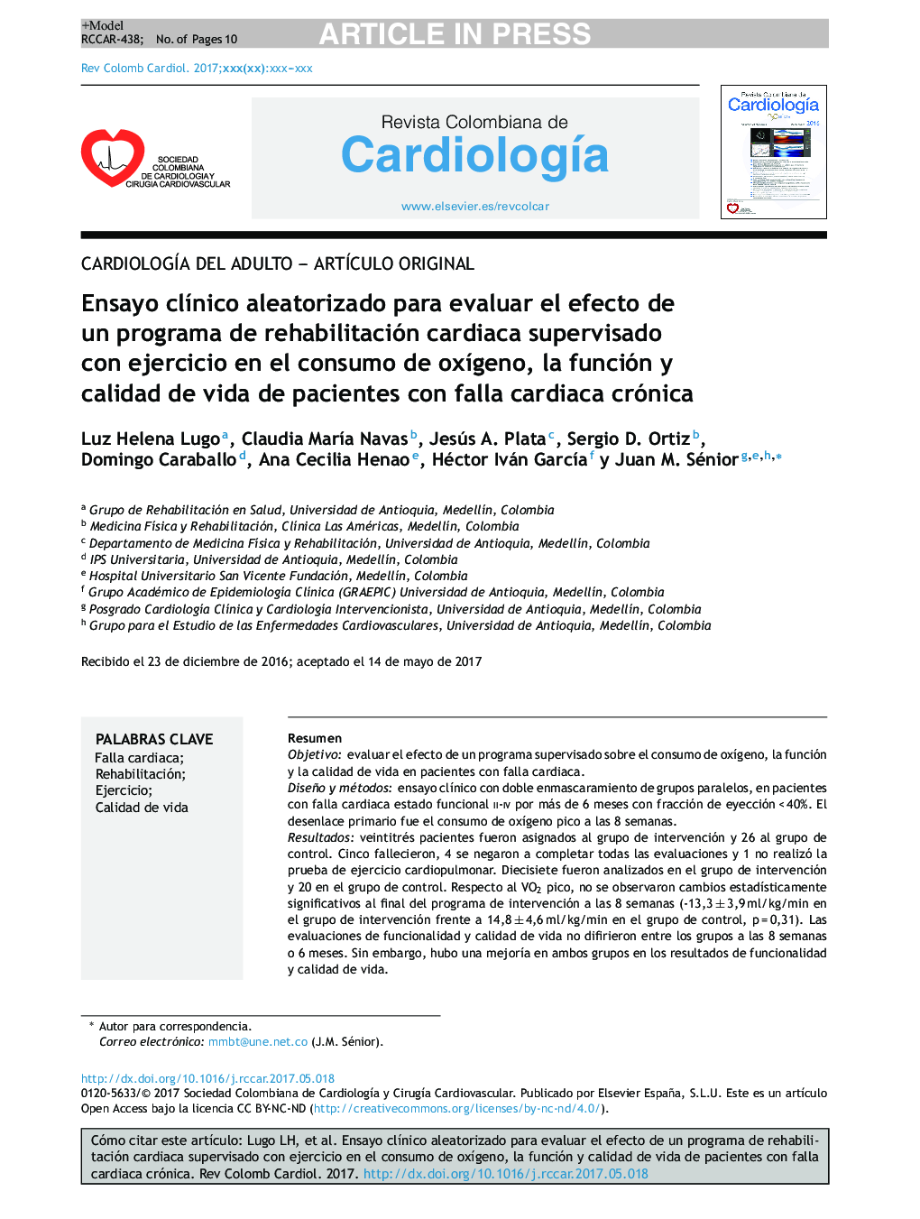 Ensayo clÃ­nico aleatorizado para evaluar el efecto de un programa de rehabilitación cardiaca supervisado con ejercicio en el consumo de oxÃ­geno, la función y calidad de vida de pacientes con falla cardiaca crónica