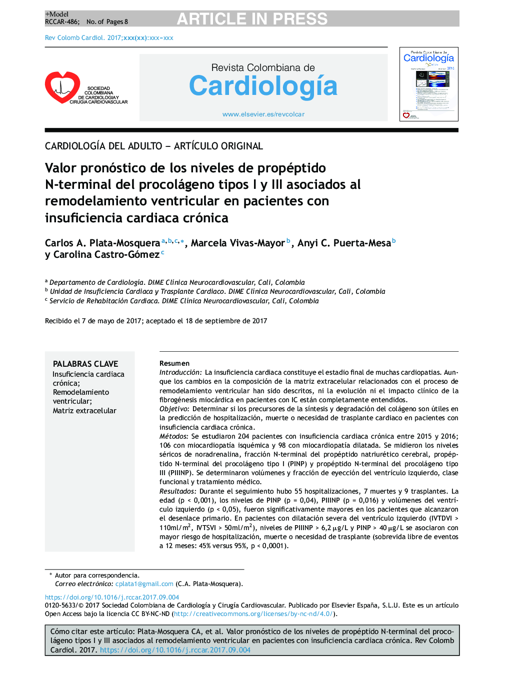 Valor pronóstico de los niveles de propéptido N-terminal del procolágeno tipos I y III asociados al remodelamiento ventricular en pacientes con insuficiencia cardiaca crónica
