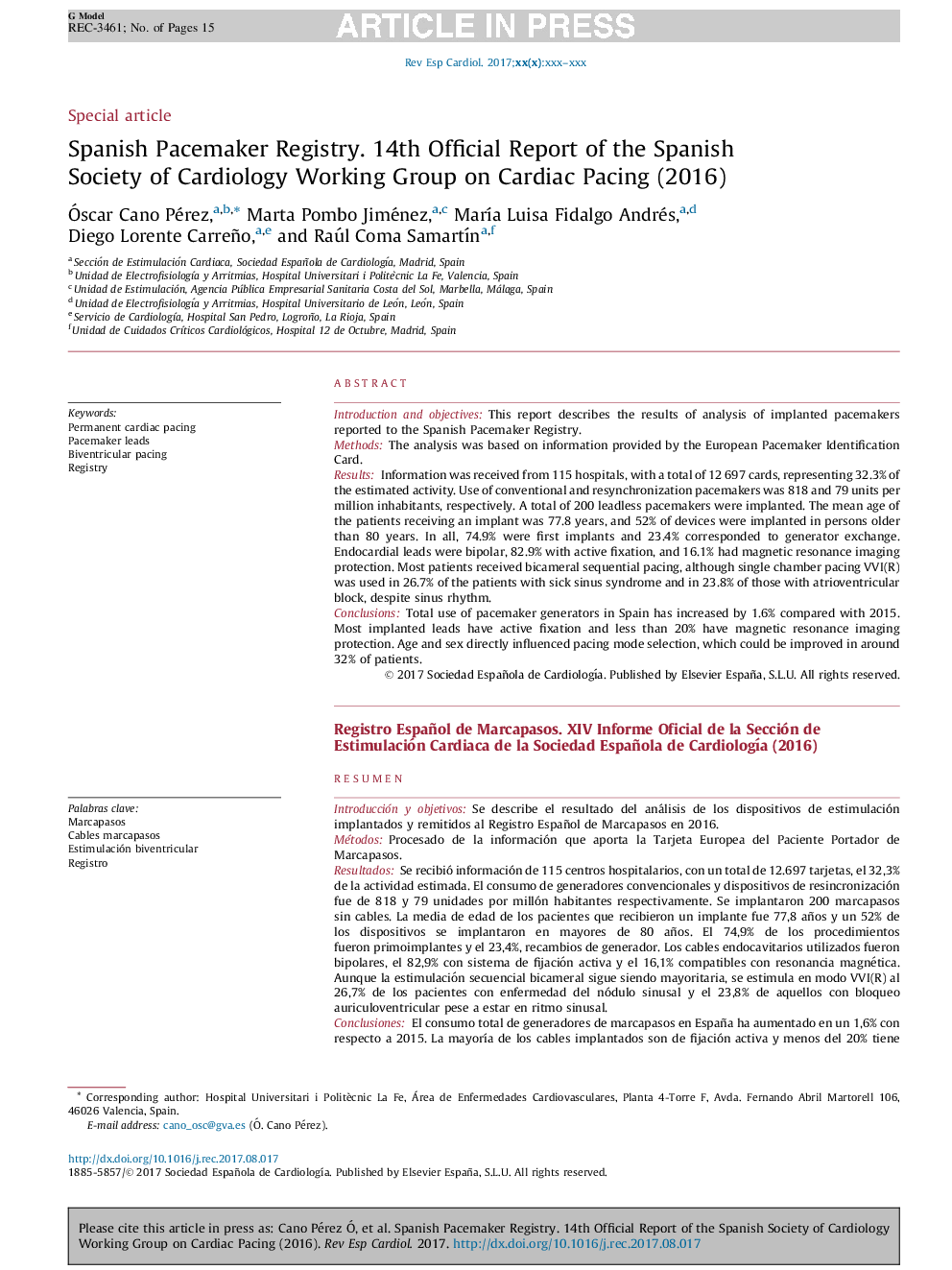 Spanish Pacemaker Registry. 14th Official Report of the Spanish Society of Cardiology Working Group on Cardiac Pacing (2016)