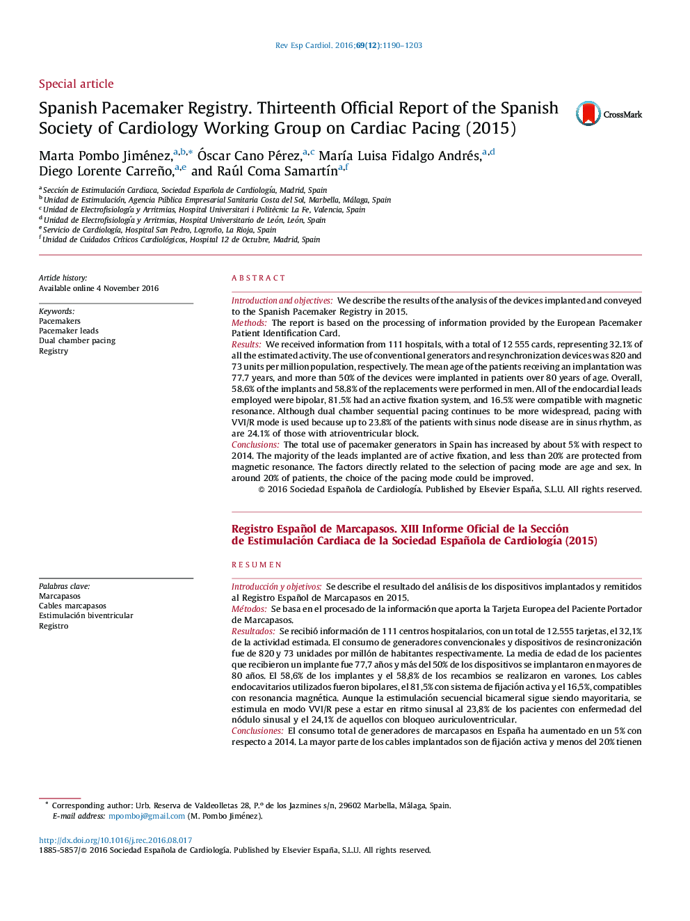 Spanish Pacemaker Registry. Thirteenth Official Report of the Spanish Society of Cardiology Working Group on Cardiac Pacing (2015)