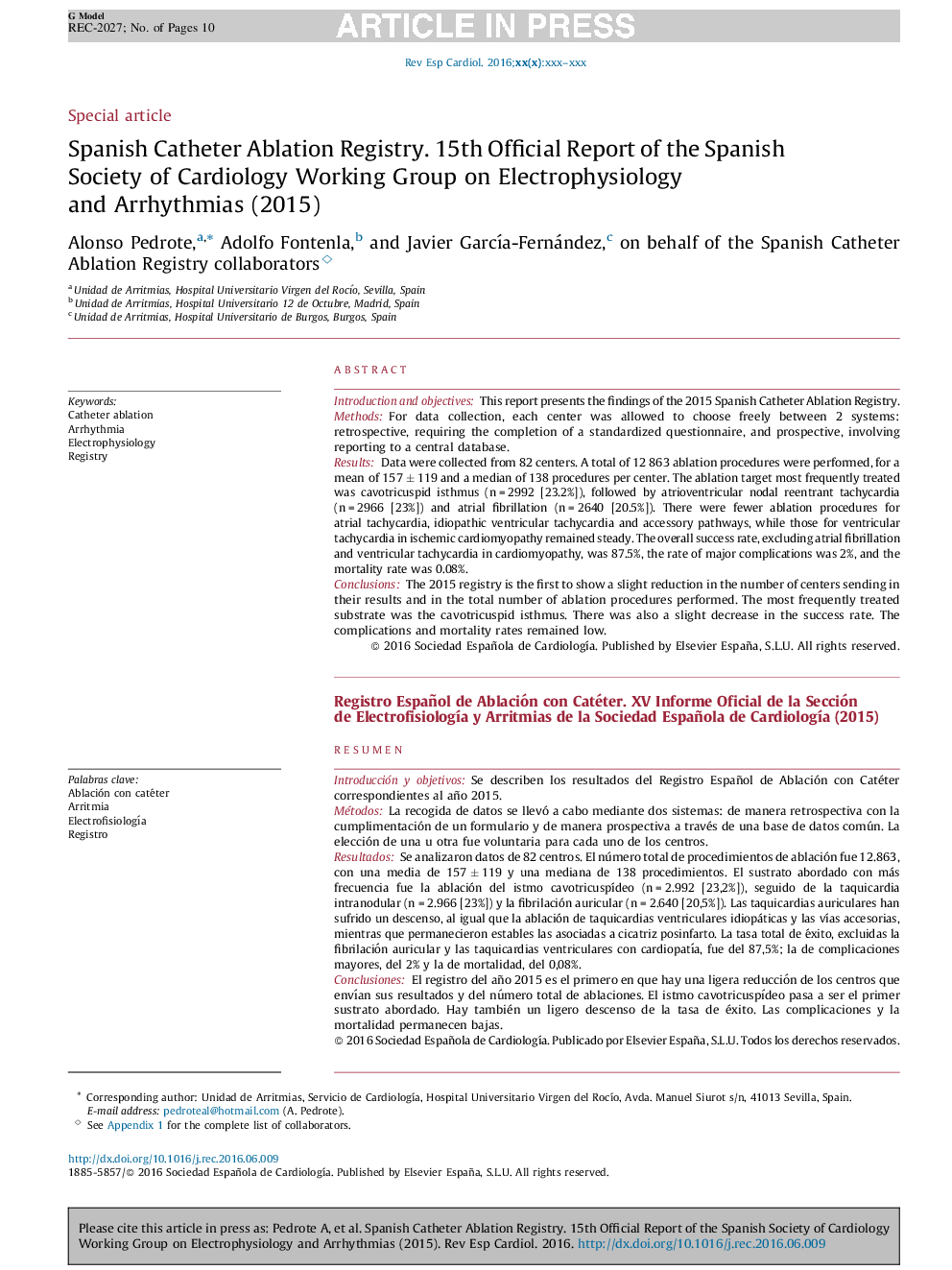 Spanish Catheter Ablation Registry. 15th Official Report of the Spanish Society of Cardiology Working Group on Electrophysiology and Arrhythmias (2015)