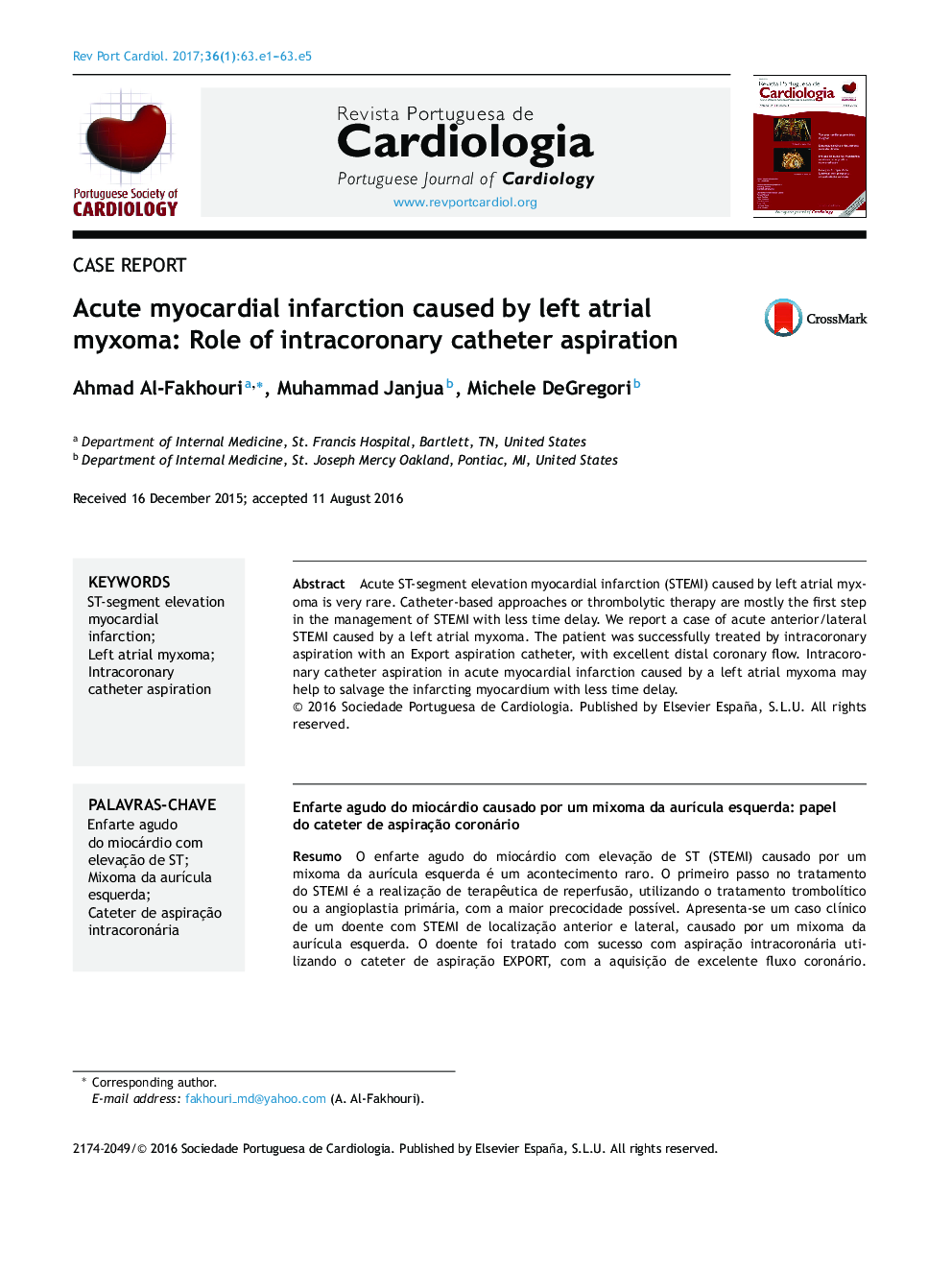 Acute myocardial infarction caused by left atrial myxoma: Role of intracoronary catheter aspiration