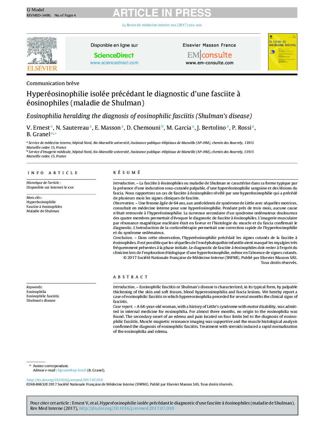 Hyperéosinophilie isolée précédant le diagnostic d'une fasciite Ã  éosinophiles (maladie de Shulman)