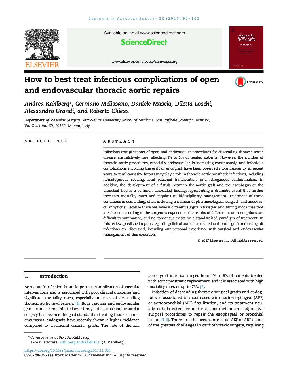 How to best treat infectious complications of open and endovascular thoracic aortic repairs