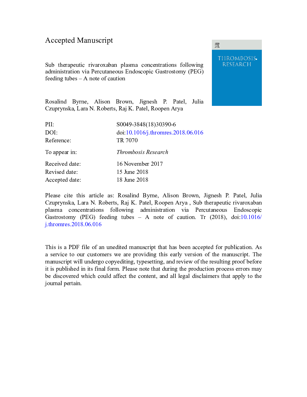 Sub therapeutic rivaroxaban plasma concentrations following administration via Percutaneous Endoscopic Gastrostomy (PEG) feeding tubes - A note of caution