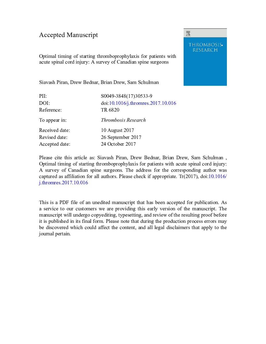 Optimal timing of starting thromboprophylaxis for patients with acute spinal cord injury: A survey of Canadian spine surgeons