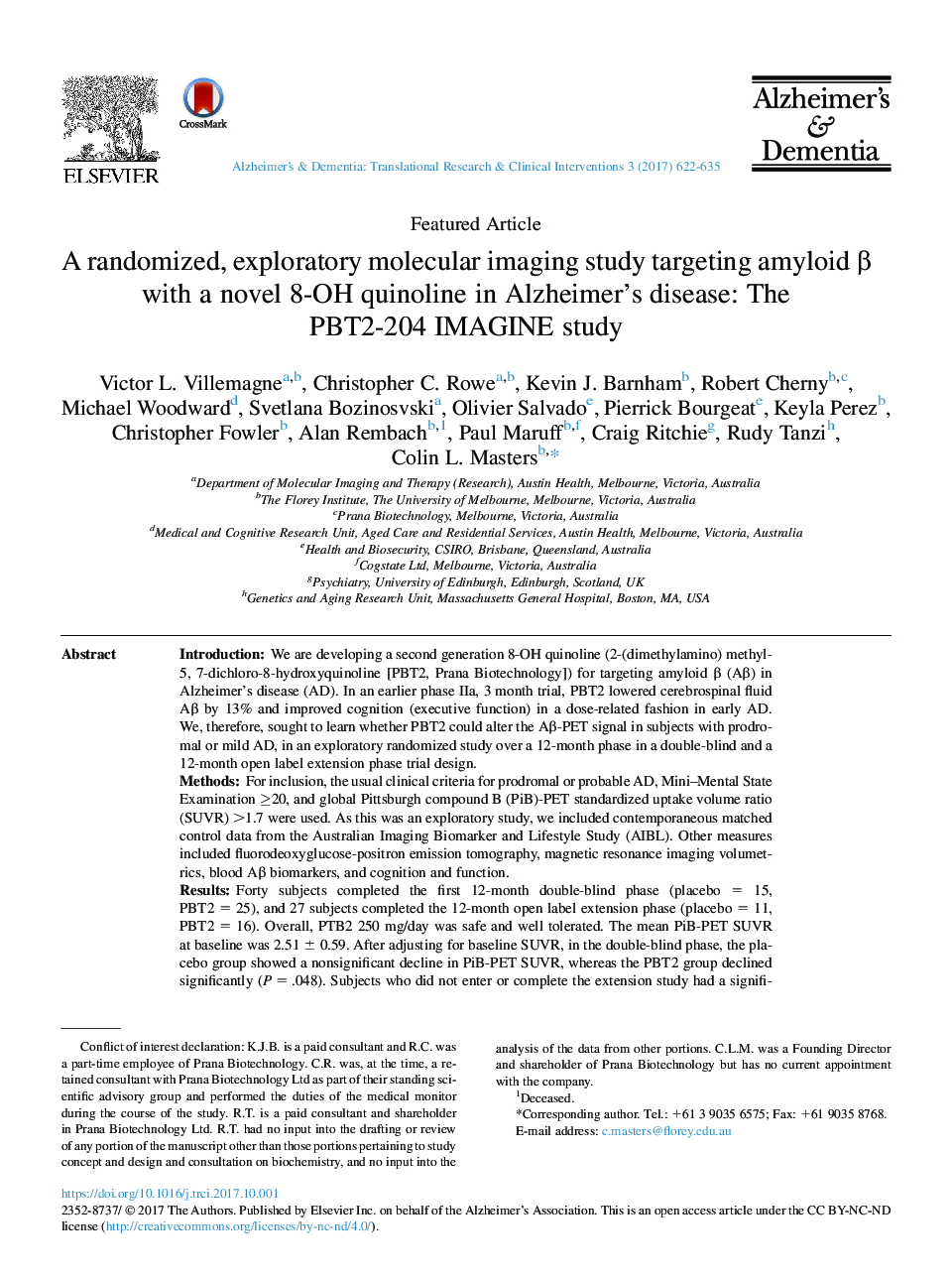 A randomized, exploratory molecular imaging study targeting amyloid Î² with a novel 8-OH quinoline in Alzheimer's disease: The PBT2-204 IMAGINE study