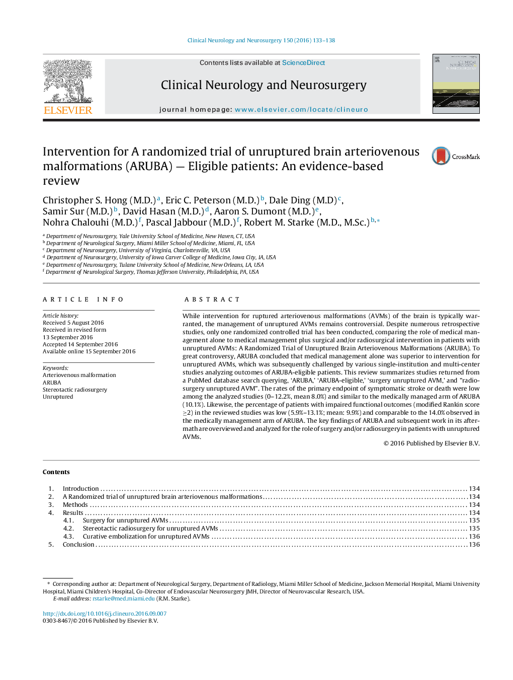 Intervention for A randomized trial of unruptured brain arteriovenous malformations (ARUBA) - Eligible patients: An evidence-based review