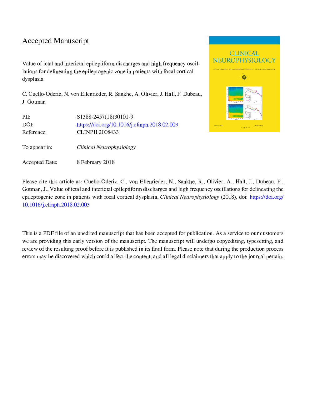 Value of ictal and interictal epileptiform discharges and high frequency oscillations for delineating the epileptogenic zone in patients with focal cortical dysplasia