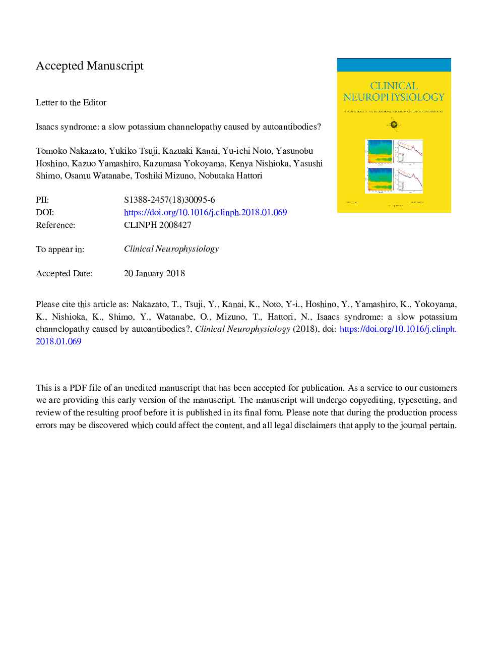 Isaacs syndrome: A slow potassium channelopathy caused by autoantibodies?