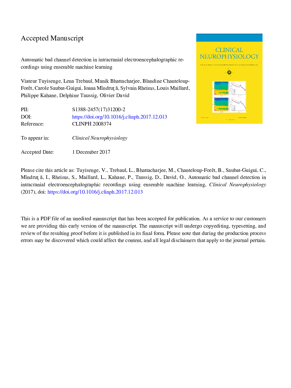 Automatic bad channel detection in intracranial electroencephalographic recordings using ensemble machine learning