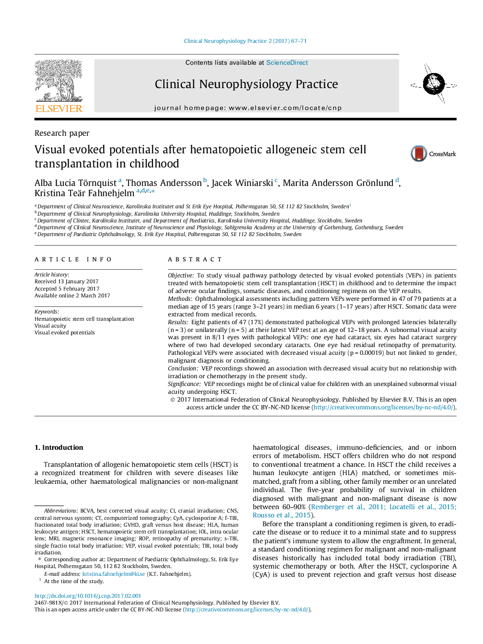 Visual evoked potentials after hematopoietic allogeneic stem cell transplantation in childhood