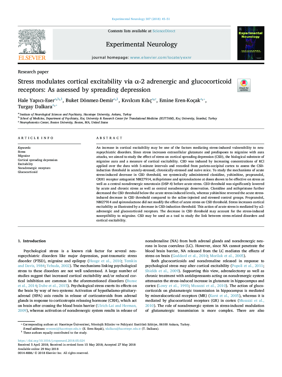 Stress modulates cortical excitability via Î±-2 adrenergic and glucocorticoid receptors: As assessed by spreading depression