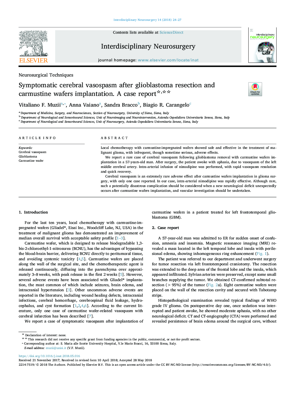 Symptomatic cerebral vasospasm after glioblastoma resection and carmustine wafers implantation. A case report