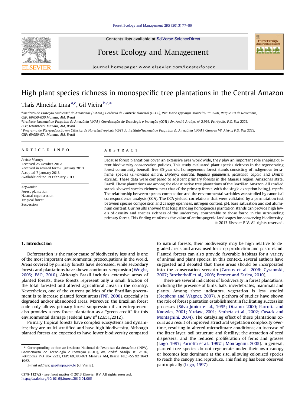 High plant species richness in monospecific tree plantations in the Central Amazon