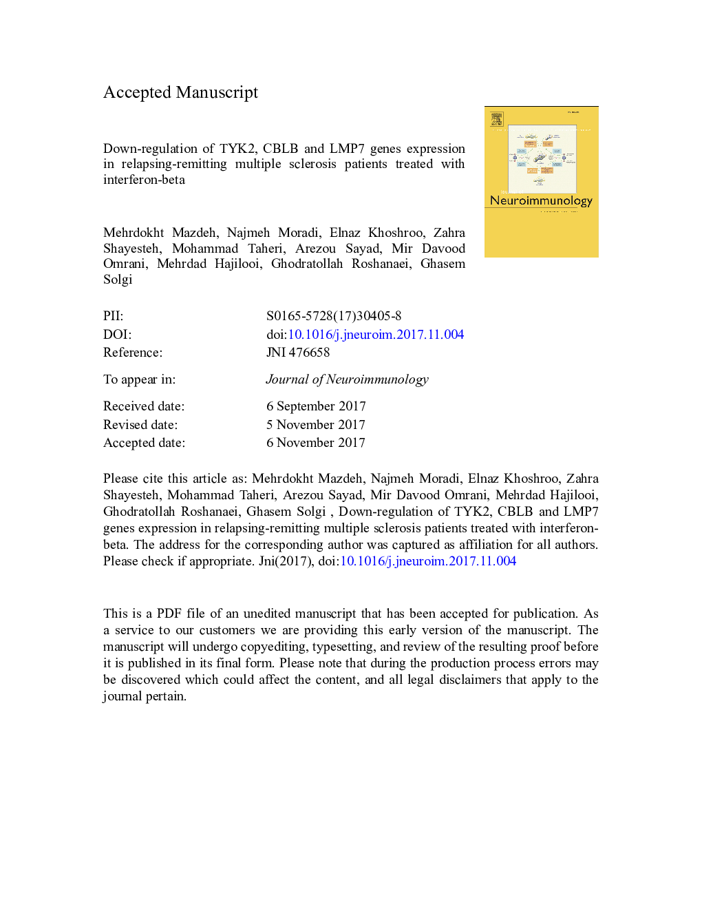 Down-regulation of TYK2, CBLB and LMP7 genes expression in relapsing-remitting multiple sclerosis patients treated with interferon-beta