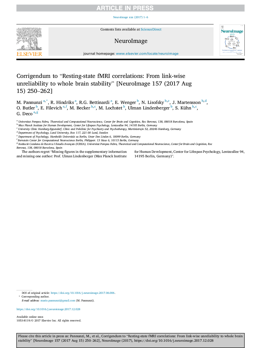 Corrigendum to “Resting-state fMRI correlations: From link-wise unreliability to whole brain stability” [NeuroImage 157 (2017 Aug 15) 250-262]
