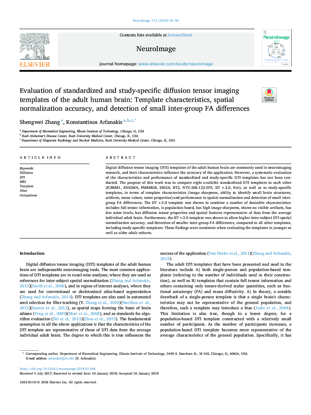 Evaluation of standardized and study-specific diffusion tensor imaging templates of the adult human brain: Template characteristics, spatial normalization accuracy, and detection of small inter-group FA differences