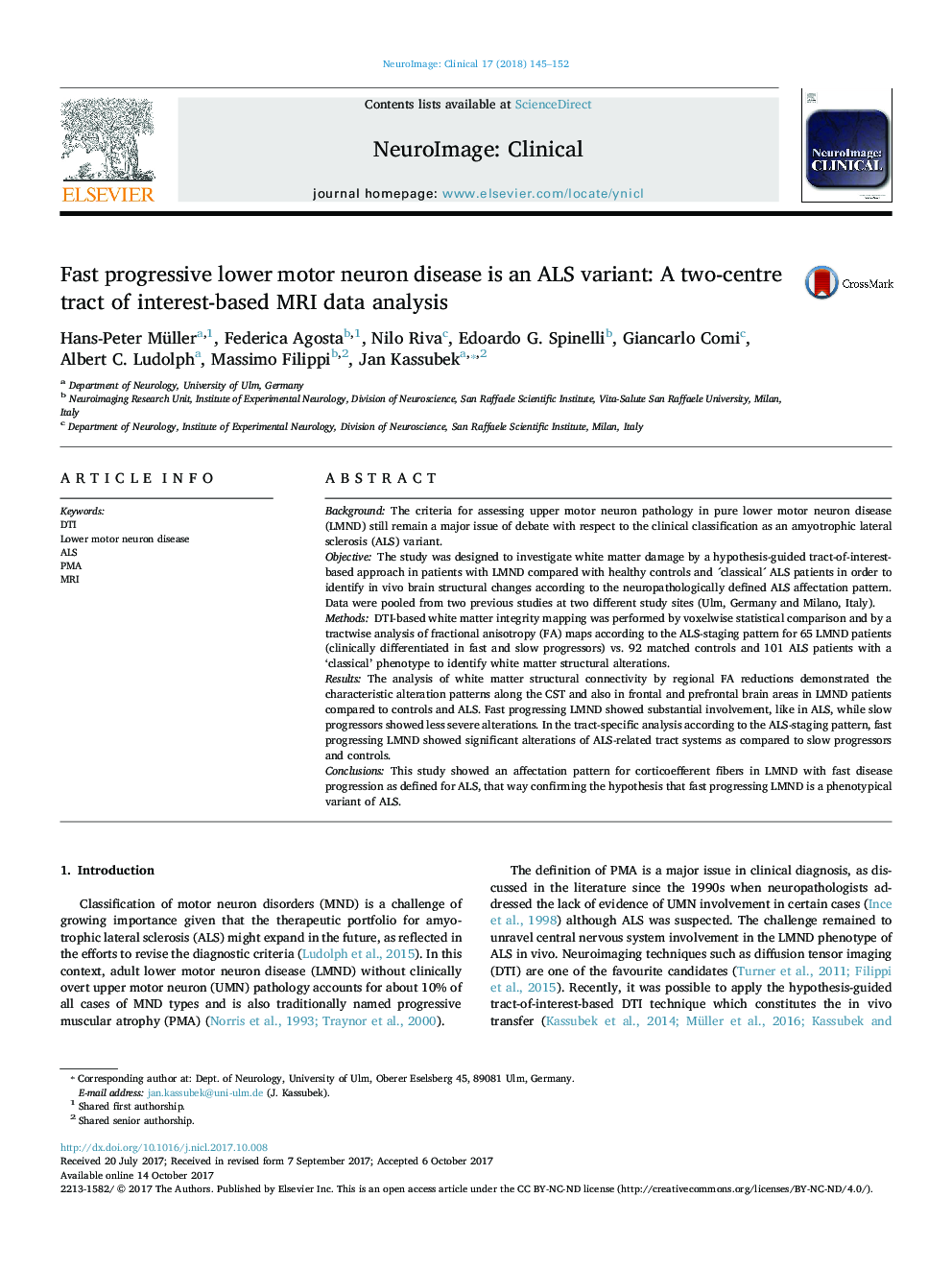 عکس صفحه اول مقاله: Fast progressive lower motor neuron disease is an ALS variant: A two-centre tract of interest-based MRI data analysis Fast progressive lower motor neuron disease is an ALS variant: A two-centre tract of interest-based MRI data analysis