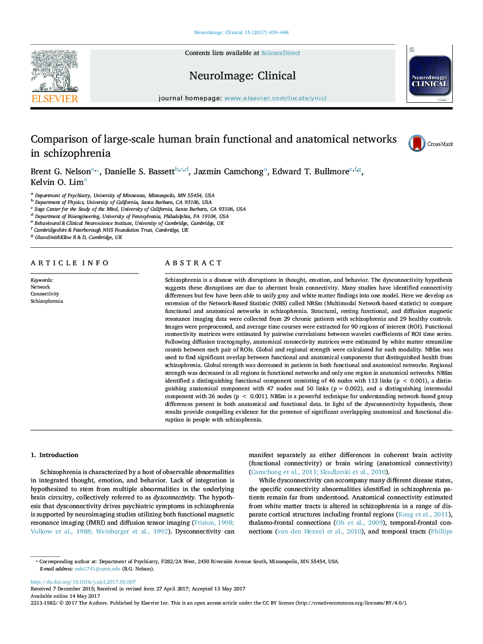 Comparison of large-scale human brain functional and anatomical networks in schizophrenia