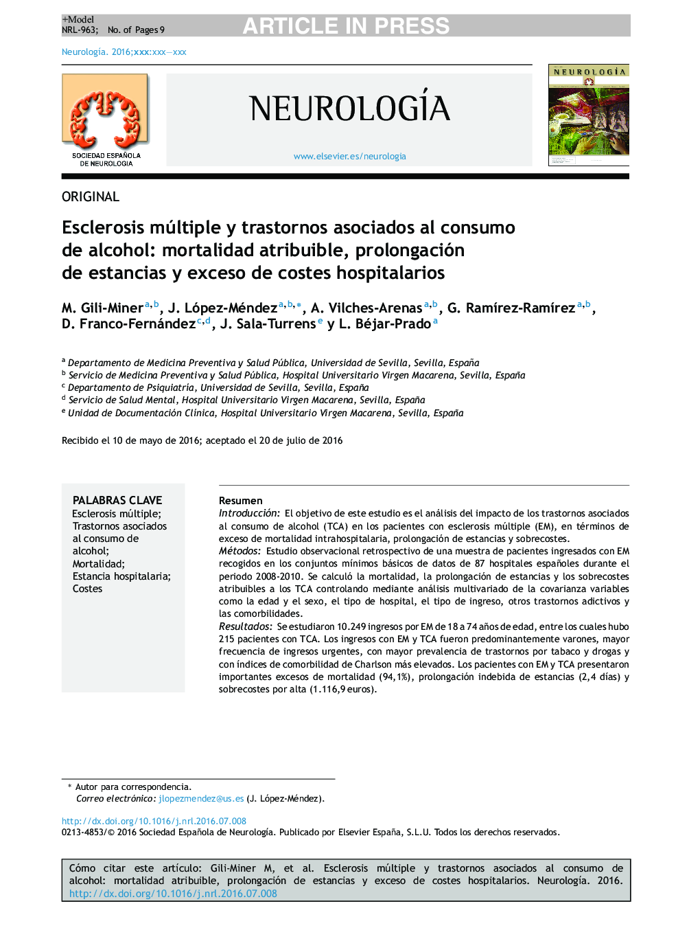 Esclerosis múltiple y trastornos asociados al consumo de alcohol: mortalidad atribuible, prolongación de estancias y exceso de costes hospitalarios