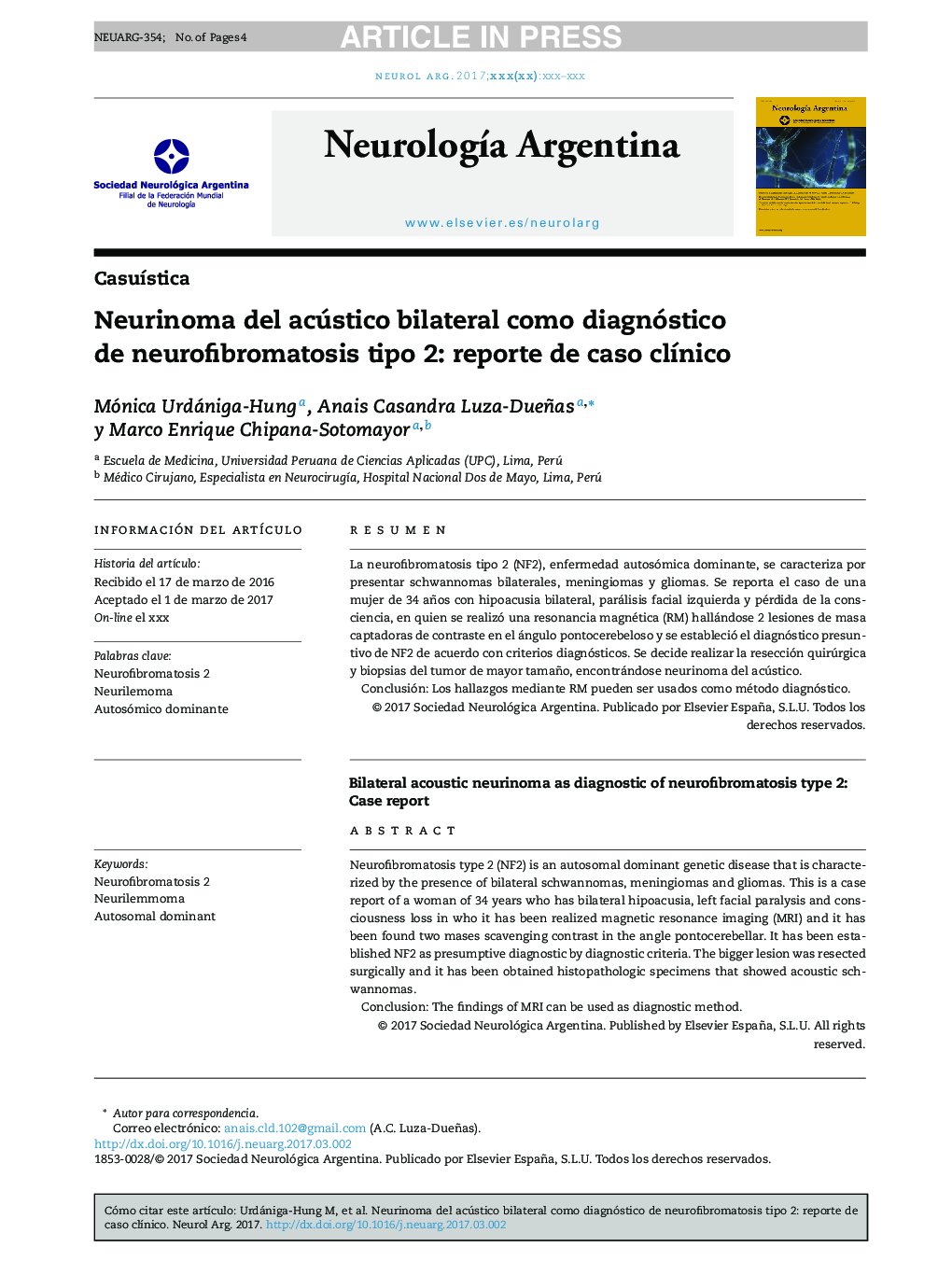 Neurinoma del acústico bilateral como diagnóstico de neurofibromatosis tipo 2: reporte de caso clÃ­nico