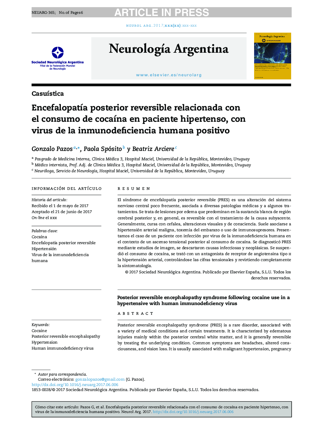 EncefalopatÃ­a posterior reversible relacionada con el consumo de cocaÃ­na en paciente hipertenso, con virus de la inmunodeficiencia humana positivo