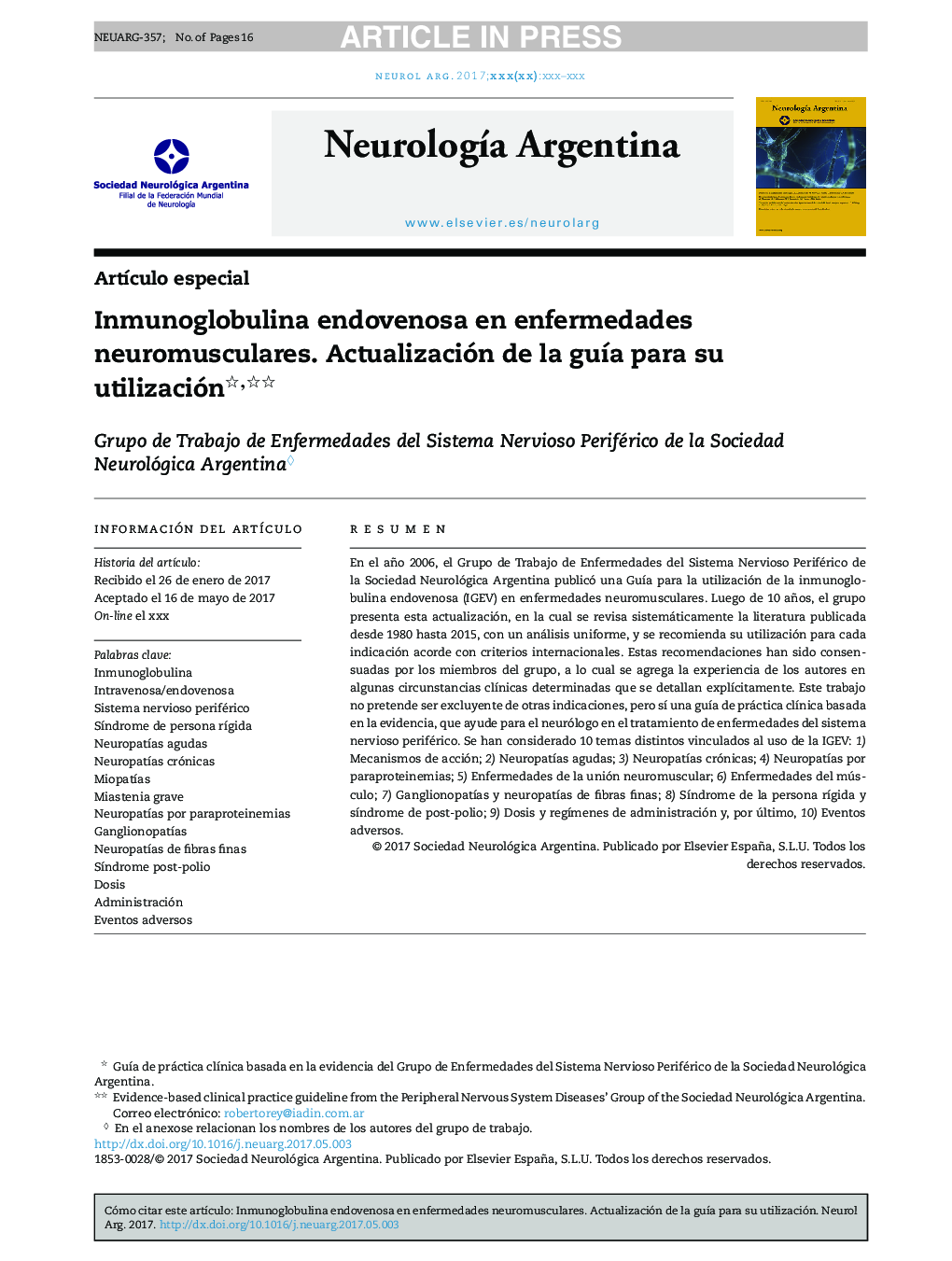 Inmunoglobulina endovenosa en enfermedades neuromusculares. Actualización de la guÃ­a para su utilización