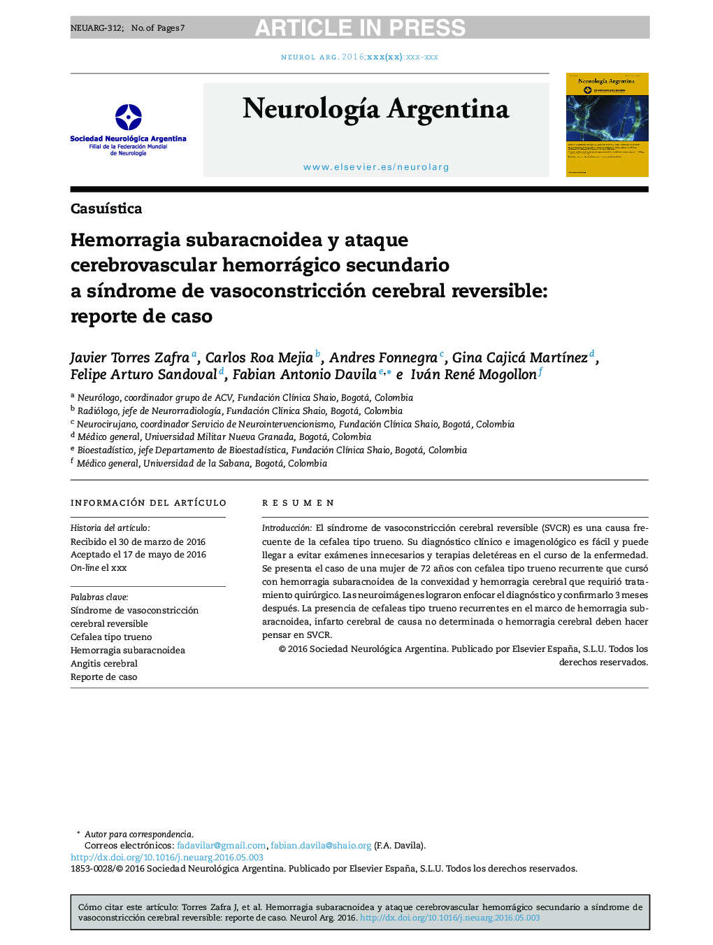 Hemorragia subaracnoidea y ataque cerebrovascular hemorrágico secundario a sÃ­ndrome de vasoconstricción cerebral reversible: reporte de caso